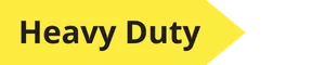 Yellow Banner with gray text that reads Heavy Duty