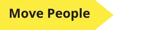 Yellow banner with dark gray text with the words Move People