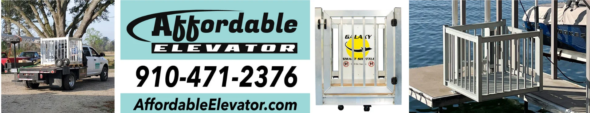 Affordable Elevator banner featuring home elevators, company truck, and dock platform. Contact info: 910-471-2376, AffordableElevator.com.